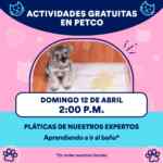 Actividades Gratuitas fin de semana en Petco