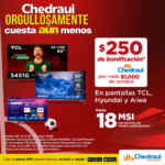 Promo Chedraui: $250 de bonificación por cada $1,000 de compra en Pantallas + 18 msi