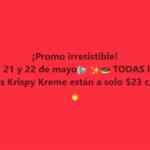 En Krispy Kreme todas las donas a $23 c/u hoy y mañana