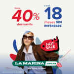 Hot Sale 2026 La Marina: Hasta 40% de descuento o hasta 18 msi