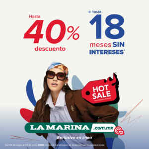 Hot Sale 2026 La Marina: Hasta 40% de descuento o hasta 18 msi Imagen de la promo