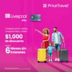 Promo Price Travel: $1,000 de descuento más hasta 6 msi con Liverpool Visa
