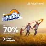 Dia del Padre 2026 Price Travel: Hasta 70% de descuento