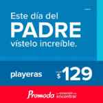 Día del Padre Promoda Outlet: Playeras desde $129.00