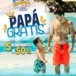 Promo Día del Padre Tepetongo: Papá entra Gratis y sus acompañantes a mitad de precio