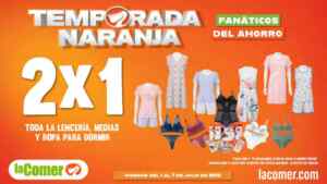 Folleto La Comer Temporada Naranja 2026: 2x1 en toda la lencería, medias y más Imagen de la promo