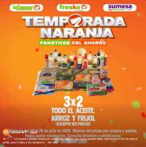 Temporada Naranja 2026: 3x2 en todo el aceite, arroz y frijol Imagen de la promo