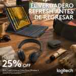 Promo Vacaciones Logitech: Hasta 25% de descuento Promo Vacaciones Logitech: Hasta 25% de descuento