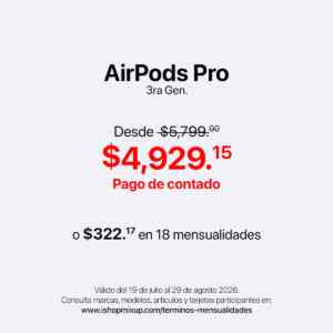AirPods Pro 3ra Gen. desde $4,929.15 en iShop Mixup Imagen de la promo