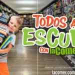 Folleto Todos a la Escuela La Comer al 3 de septiembre 2026 con 2do a mitad de precio y más