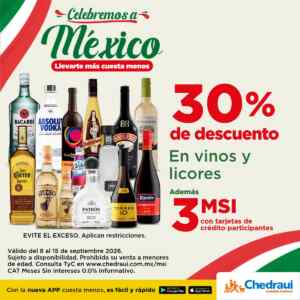 Celebremos a México Chedraui: 30% de descuento en vinos y licores + 3 msi Imagen de la promo