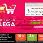 EComer Days La Comer: Hasta 35% de descuento y más al 5 de noviembre 2026 EComer Days La Comer: Hasta 35% de descuento y más al 5 de noviembre 2026