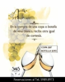 2×1 en copa y botella de vino blanco en restaurantes Saks