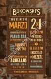 2X1 en todas las bebidas de 8 a 9 pm en Bukowski’s Bar El Péndulo Zona Rosa en Marzo