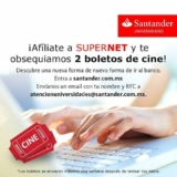 2 boletos para el cine gratis si te afilias a Supernet en Santander Universidades