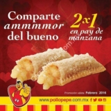 2×1 en pay de manzana todo febrero en El Pollo Pepe