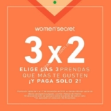 3×2 en boutiques Womens Secret a partir de hoy