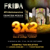 Cupón 3×2 en boletos para Frida Inmersiva