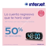 Cuenta regresiva Interjet: Hasta 50% de descuento en vuelos