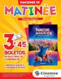 Funciones de Matinée de Parque Mágico en Cinemex del 10 al 12 de Mayo 2019