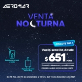 Venta Nocturna Aeromar: Vuelos desde $651 hasta hoy a las 12:00