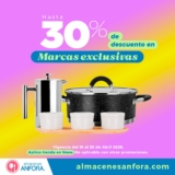 Promo Almacenes Ánfora: hasta 30% de descuento en marcas exclusivas