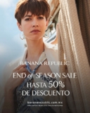 Rebajas Banana Republic de Fin de Temporada: Hasta 50% de descuento