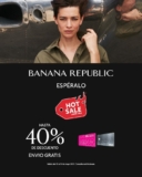 Banana Republic Hot Sale 2022: Hasta 40% de descuento y envío gratis