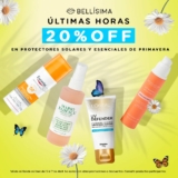 En Bellísima 20% de descuento en protectores solares y esenciales de primavera hoy