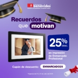 Cupón Farmacias Benavides del 25% de descuento en impresión de enmarcado Profesional
