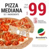 Promoción Benedettis app: Pizza mediana a $99 al pedir por la app