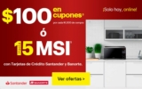 Promoción Best Buy de $100 en cupones por cada $1,000 de compra o 15 MSI con tarjetas participantes