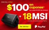 En Best Buy $100 en cupones por cada $1,000 de compra + 18 MSI con Paypal