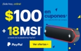 Promoción Best Buy PayPal de $100 en cupones por cada $1,000 de compra + 18 MSI