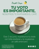 En Bisquets Obregón llévate un café GRATIS por votar el 2 de junio