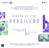 Boletos gratis para la función de cine inaugural de la semana de cine brasileño en la Cineteca Nacional