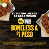 En Buffalo Wild Wings 2ª orden de boneless a $1 peso el último jueves de cada mes