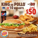 Promoción Burger King de combo King de Pollo + 10 Nuggets por $50 pesos