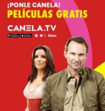 Canela.tv nuevo servicio de películas y series Gratis