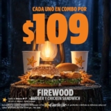 Combo Firewood, en Burger o Chicken Sandwich a $109 en Carl’s Jr