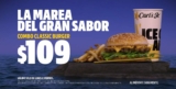 En Carl’s Jr combo Classic Burger con papas y refresco a $109 de lunes a viernes
