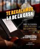 Promoción Cervecería de Barrio la Última y nos Vamos: bebida Gratis al pedir tu cuenta