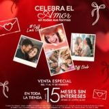 San Valentín 2026 Gran Chapur: Hasta 15 meses sin intereses en toda la tienda