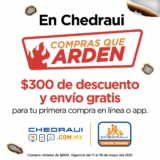 En Chedraui $300 de descuento y envío gratis en primera compra en tienda en línea o app esta semana