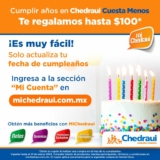 Promo de cumpleaños Mi Chedraui: hasta $100 en monedero el mes de tu cumpleaños