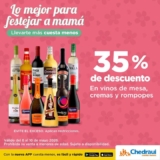 Día de las Madres Chedraui: 35% de descuento en vinos de mesa, cremas y rompopes