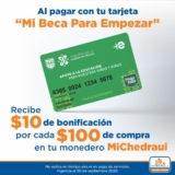 Mi Beca Para Empezar promoción Chedraui: $10 en monedero por cada $100 de compra