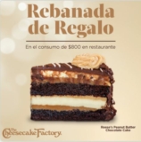 Cupón The Cheesecake Factory de rebanada de regalo en consumo de $800 o más