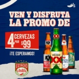 Promo Estadio Chilis 2022: 4 cervezas por $99 pesos