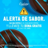 Promoción Cielito Querido Día de la Dona: Llévate una dona GRATIS con cualquier compra